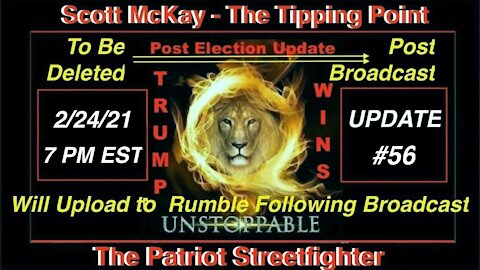 ~2.24.21 Patriot Streetfighter POST ELECTION UPDATE #56: Alliance Moves On DS Financial System~