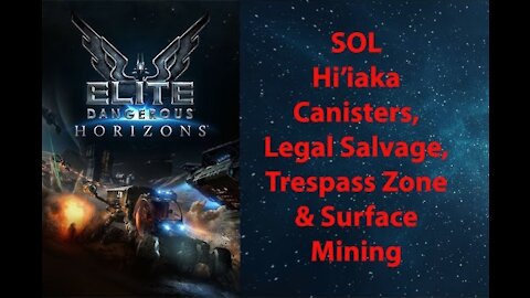 Elite Dangerous: Permit - SOL - Hiiaka - Legal Salvage, Trespass Zone & Surface Mining - [00045]