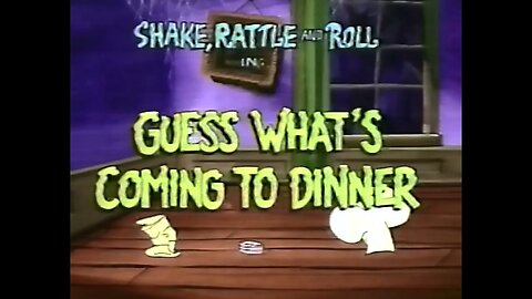 Shake Rattle And Roll - Guess What's Coming To Dinner - Episode 1 - 1977 - Cartoon TV Short - HD