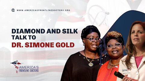 EP 44 - Diamond and Silk talk to Dr. Simone Gold