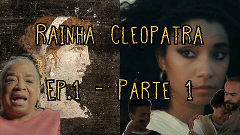 Rainha Cleópatra Ep1 (Parte 1) - Provavelmente a Pior Coisa Que eu Jamais Vi - Analise do Fromhell