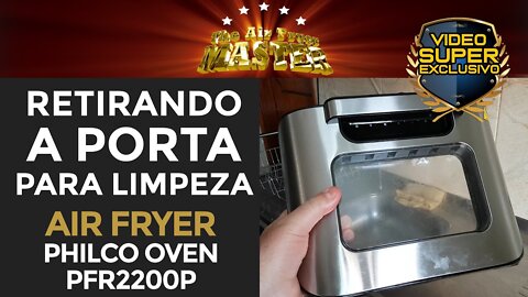 COMO RETIRAR A PORTA DA FRITADEIRA SEM ÓLEO AIR FRYER PARA LIMPEZA PROFUNDA