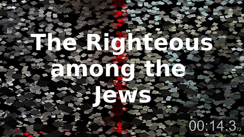 The Righteous Among the Jews