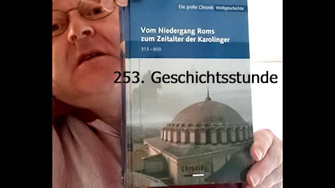 253. Stunde zur Weltgeschichte - 418 bis Um 425