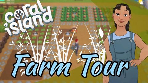 Coral Island Year 5 Farm Tour