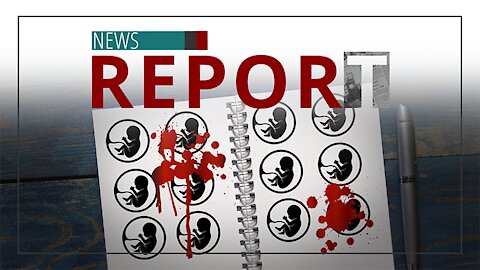 Catholic — News Report — Planned Parenthood Murder Rolls