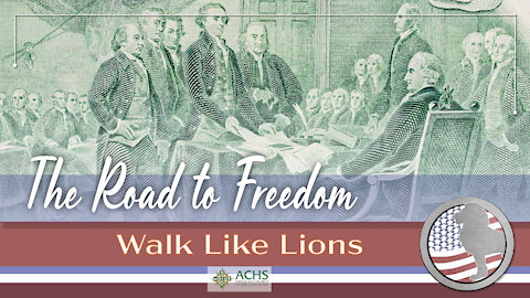 "The Road to Freedom" Walk Like Lions Christian Daily Devotion with Chappy June 30, 2021