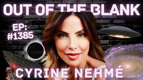 Out Of The Blank #1385 - Dr. Cyrine Nehmé