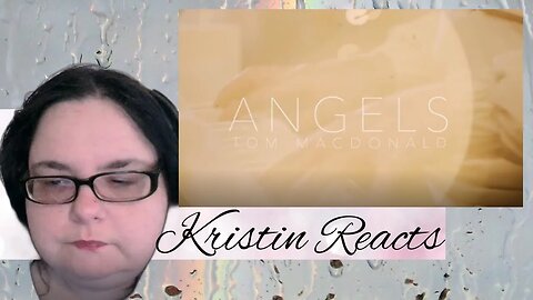 This One Hit Hard! Kristin Reacts - Angels - Tom MacDonald #hog4life #hogfam #reaction