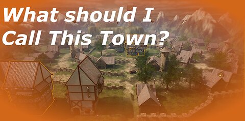 What Should I Name This Town?