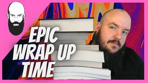 Epic reading wrap up