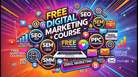 Digital Marketing Course - Free Online Marketing Course - SEO, SEM, SMO, SMM, PPC, Email Marketing