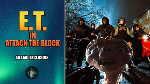 E.T. Extra Terrestrial in Attack The Block