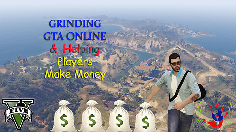 GTA ONLINE - Helping Players Make Money - GTA ONLINE - 01/26/2024