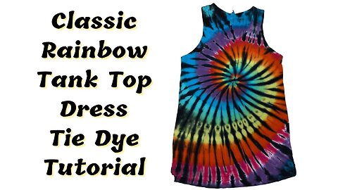 Tie-Dye Patterns: Classic Rainbow w/Black Back Tank Top Dress My Favorite Spiral