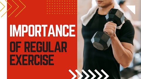 Importance of regular exercise