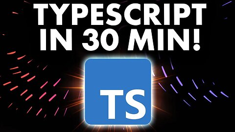 Learn TypeScript in 30 Minutes!