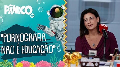 PORNOGRAFIA não é educação, diz Tatiana Presser