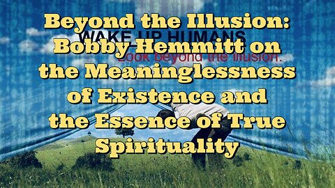 Bobby Hemmitt: Beyond the Illusion