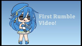 My First Rumble Video | Gacha Life