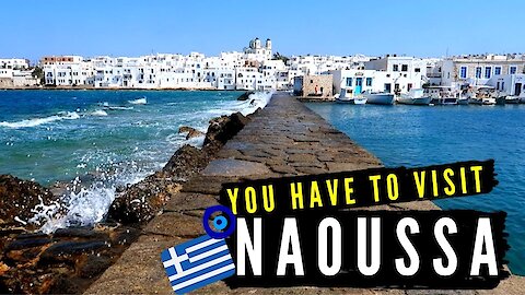 YOU HAVE TO VISIT NAOUSSA, PAROS GREECE!