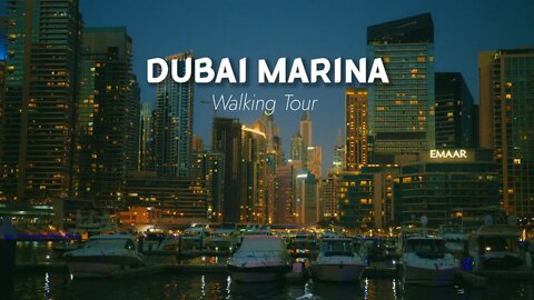 Dubai Marina Night Walking Tour | December 4, 2022