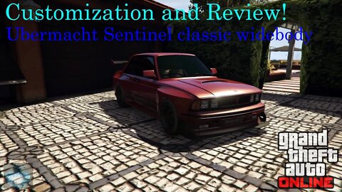 Ubermacht Sentinel classic widebody Customization and Review! | GTA Online