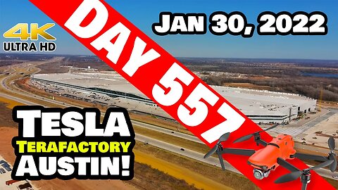 Tesla Gigafactory Austin 4K Day 557 - 1/30/22 - GIGA TEXAS PREPARES FOR A CRAZY WEEK OF PRODUCTION!