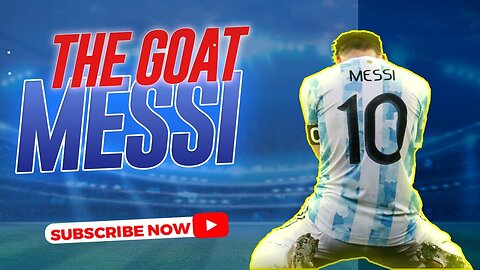 Goals, Glory, Messi! A Story Written in Goals!