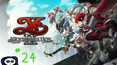 Ys 9: Monstrum Nox (No commentary part 24)