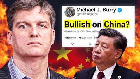 Michael Burry: It's TIME to BUY China! It's about to stage a Comeback and Change World Order!!