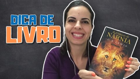 Dica de Livro - As Crônicas de Nárnia - O Cavalo e Seu Menino - Livro 3