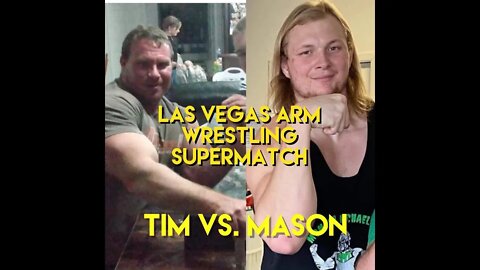 Las Vegas Arm Wrestling Supermatch Tim Vs. mason