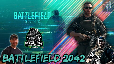 RECON-RAT - Battlefield 2042 - Got Your Six!