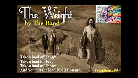 The Weight by The Band, Put the Load on God