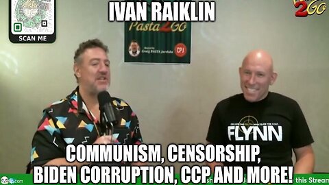 Ivan Raiklin: Communism, Censorship, Biden Corruption, CCP and More! (Video)