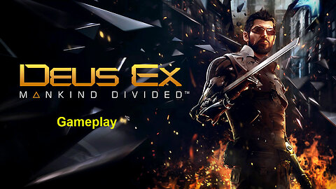 Deus Ex Mankind Divided | Gameplay | Full Game | Walkthrough | Playthrough