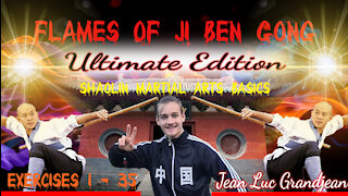 Ultimate Flames of Ji Ben Gong Shaolin Martial Arts