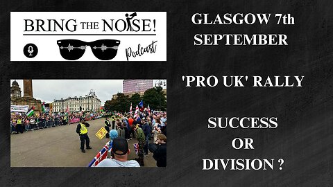 Glasgow 'Pro UK' Rally