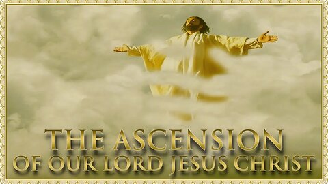 The Daily Mass: Monday within the Octave of the Ascension