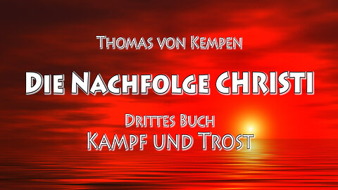 DIE NACHFOLGE CHRISTI - T.v.K. 3. BUCH - 28. Kap - WIDER DIE ZUNGEN DER VERLEUMDER