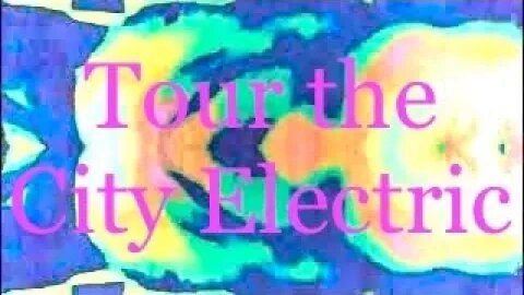 Tour the City Electric