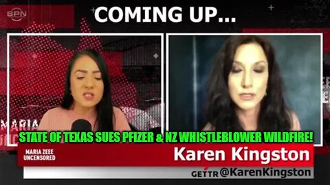 MARIA ZEEE & KAREN KINGSTON: STATE OF TEXAS SUES PFIZER & NEW ZEALAND WHISTLEBLOWER WILDFIRE!