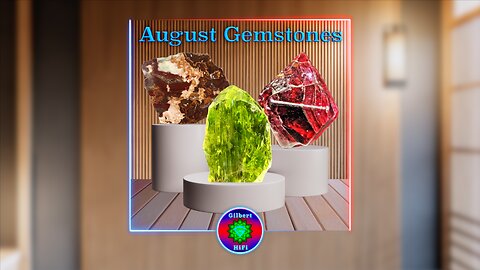 August Gemstones