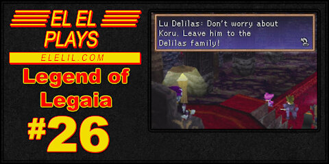 El El Plays Legend of Legaia Episode 26: Three Trees Please