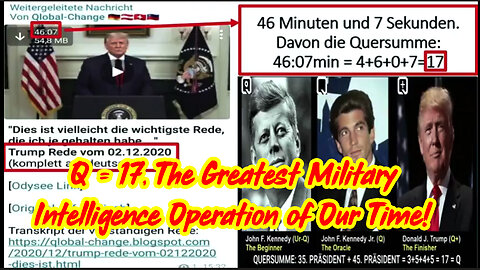 Q = 17, The Greatest Military Intelligence Operation of Our Time!