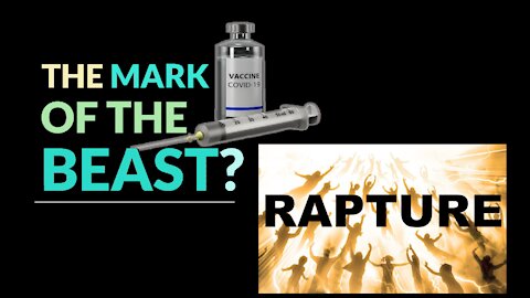 Rapture and the Mark of the Beast