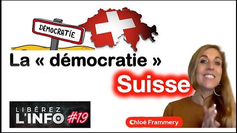 LA "DÉMOCRATIE " SUISSE (version 40 min)