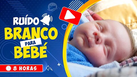 🎧 O RUÍDO BRANCO IDEAL PARA OS PAIS COLOCAREM PARA OS SEUS BEBÉS DORMIREM 🕒 8 HORAS 💤 WHITE NOISE