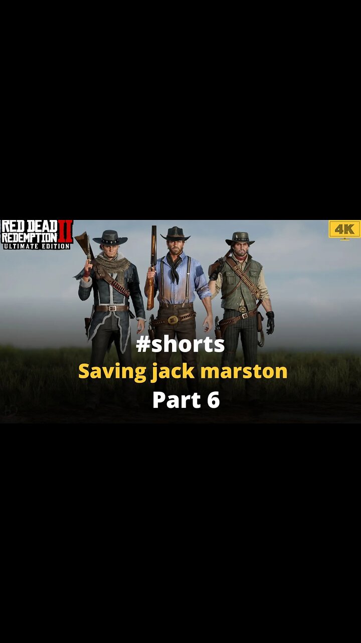 red dead redemption 2 Saving jack marston Part 6 #shorts
